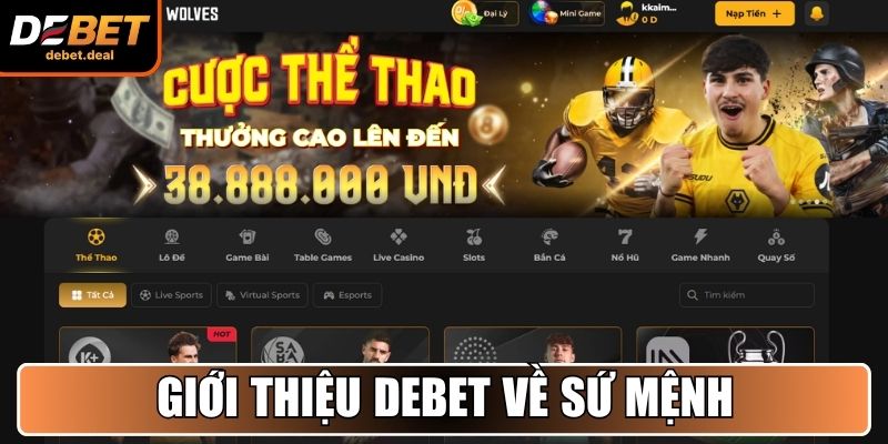 Giới thiệu Debet về sứ mệnh