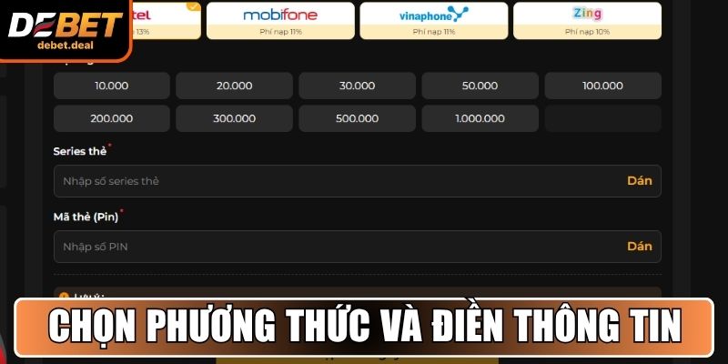 Chọn phương thức và điền thông tin nạp tiền Debet