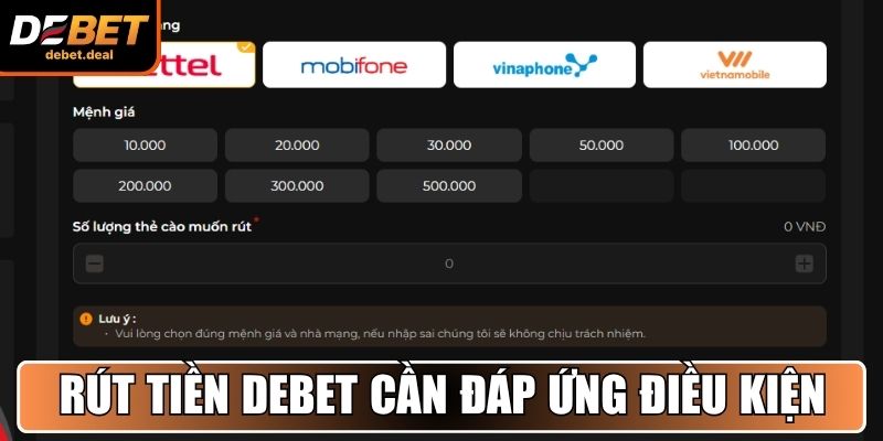 Rút tiền từ Debet cần đáp ứng điều kiện đặc biệt gì?
